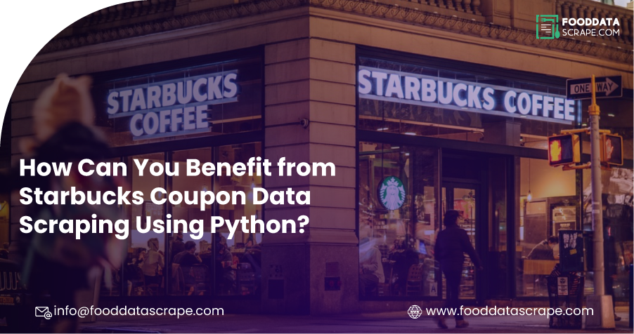 How-Can-You-Benefit-from-Starbucks-Coupon-Data-Scraping-Using-Python